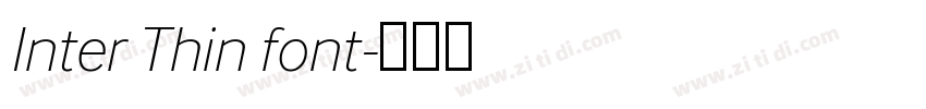 Inter Thin font字体转换 Inter Thin font字体转换